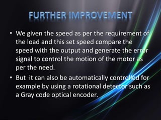 Automated Speed Control Automatic speed control of DC motor | PPTX