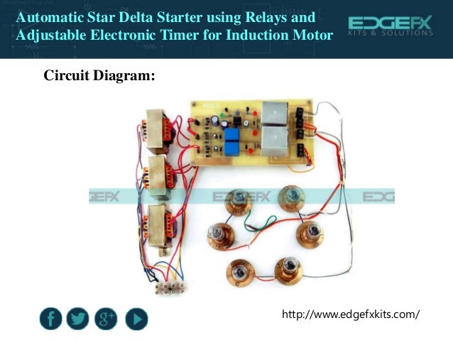 Automatic Star Delta Starter Using Relays And Adjustable ...