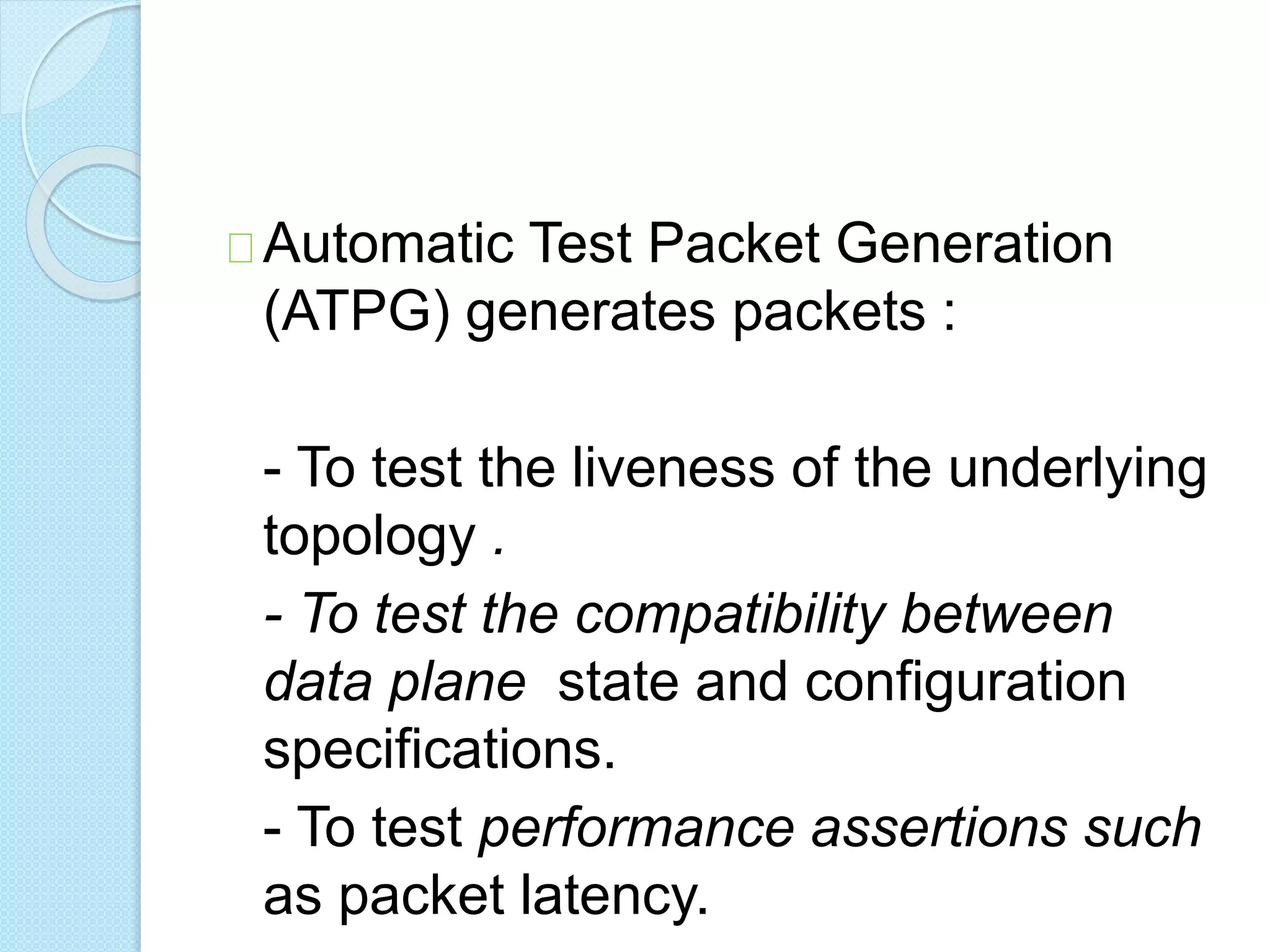 Automatic test packet generation | PPTX