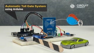 Toll Post Arduino Building an Automatic Toll Gate System Using Arduino for Vehicle Access ...