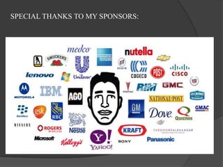 SPECIAL THANKS TO MY SPONSORS:

 