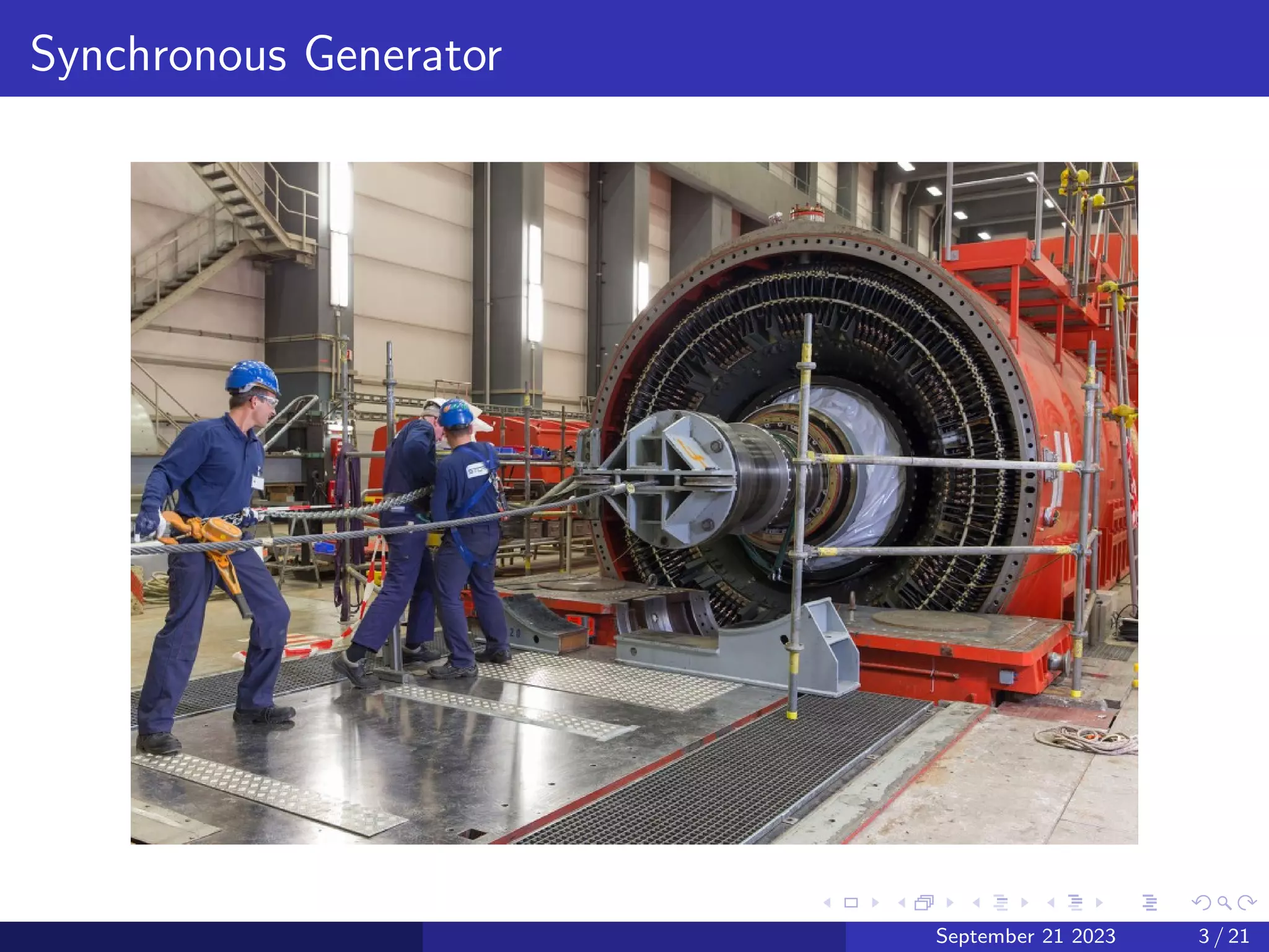Synchronous Generator
September 21 2023 3 / 21
 