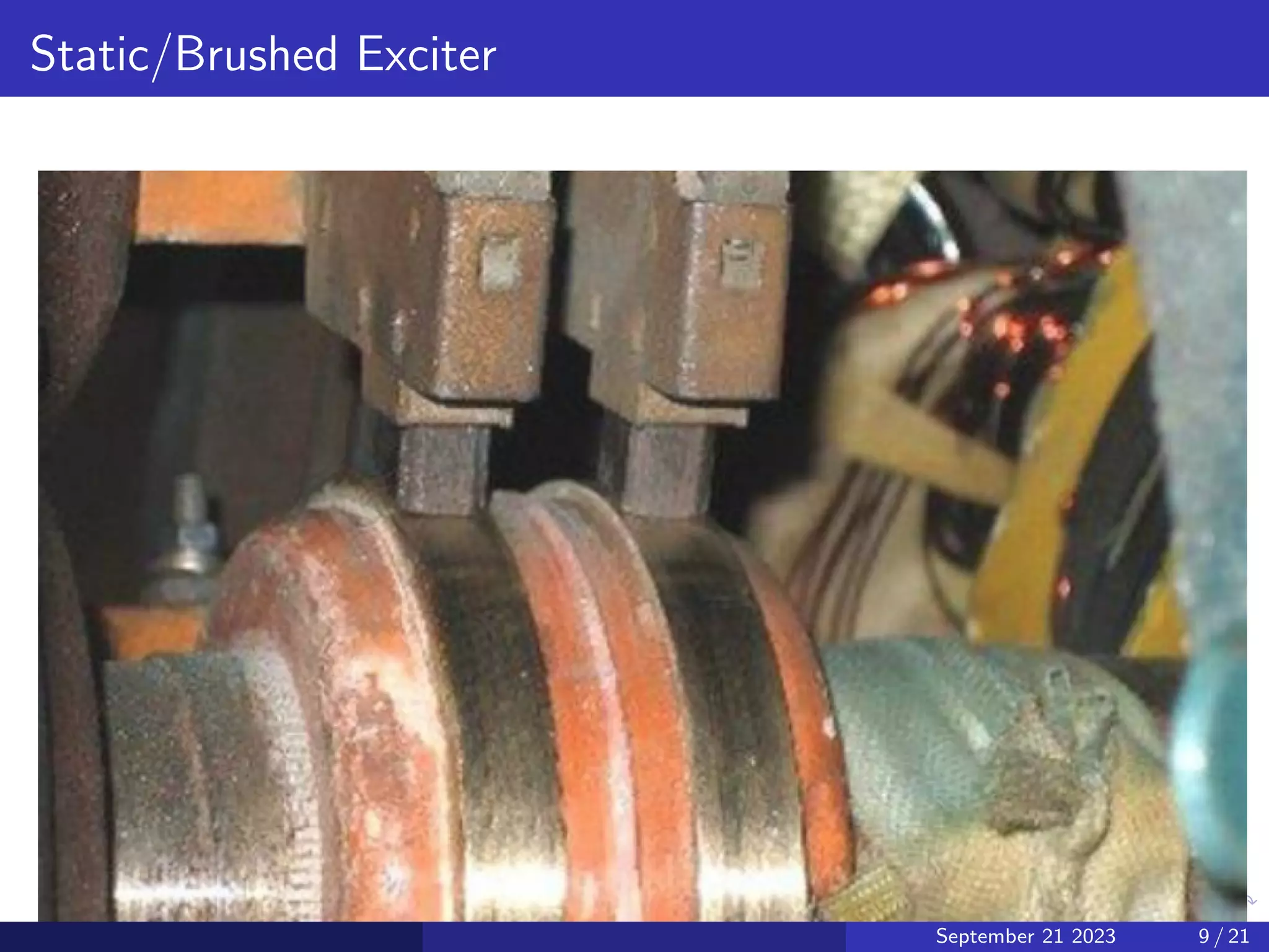 Static/Brushed Exciter
September 21 2023 9 / 21
 