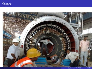 Stator
September 21 2023 5 / 21
 