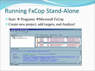 Automating C# Coding Standards using StyleCop and FxCop