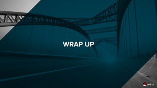 WRAP UP
 