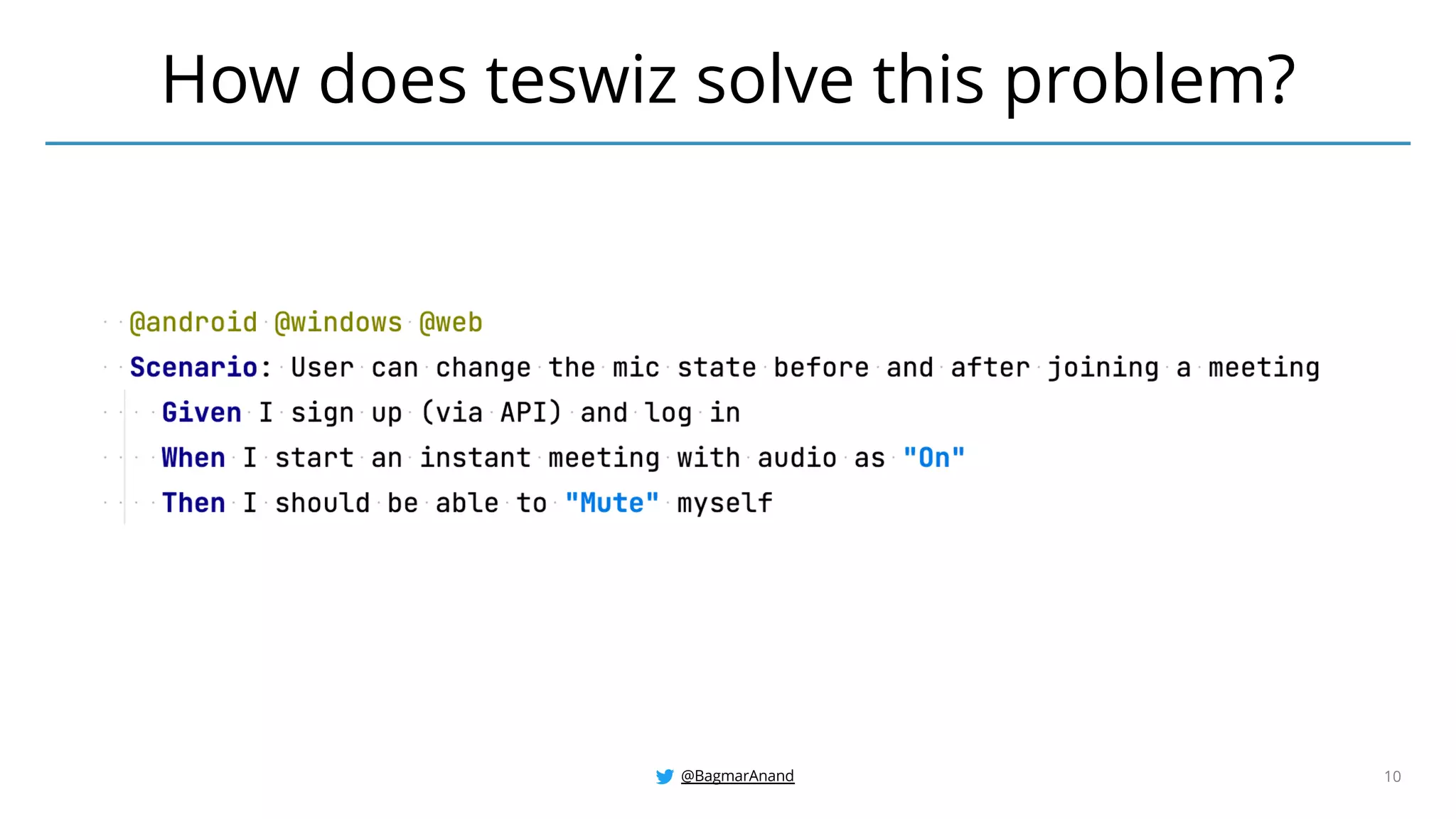 @BagmarAnand 10
How does teswiz solve this problem?
 