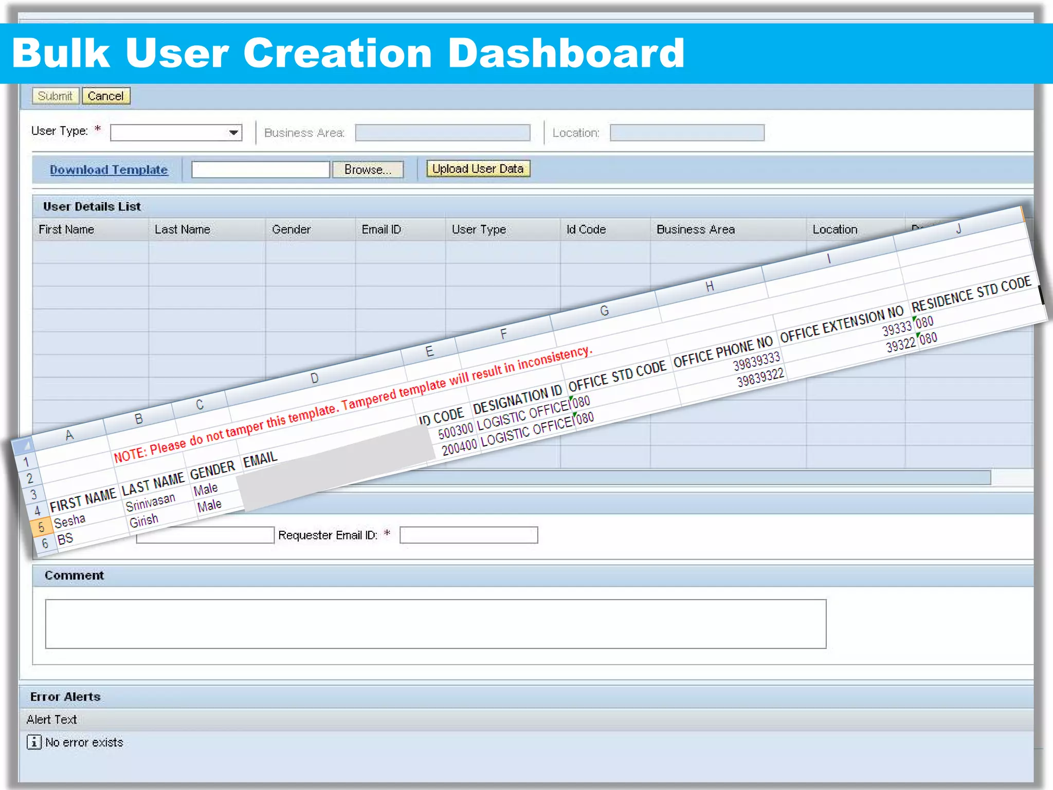 Bulk User Creation Dashboard




                   INCTURE 2011 / 17   Engineering Your Success
 