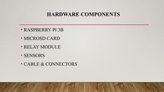 IOT BASED HOME AUTOMATION USING RASPBERRY PI.pptx