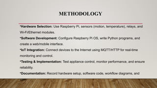 IOT BASED HOME AUTOMATION USING RASPBERRY PI.pptx