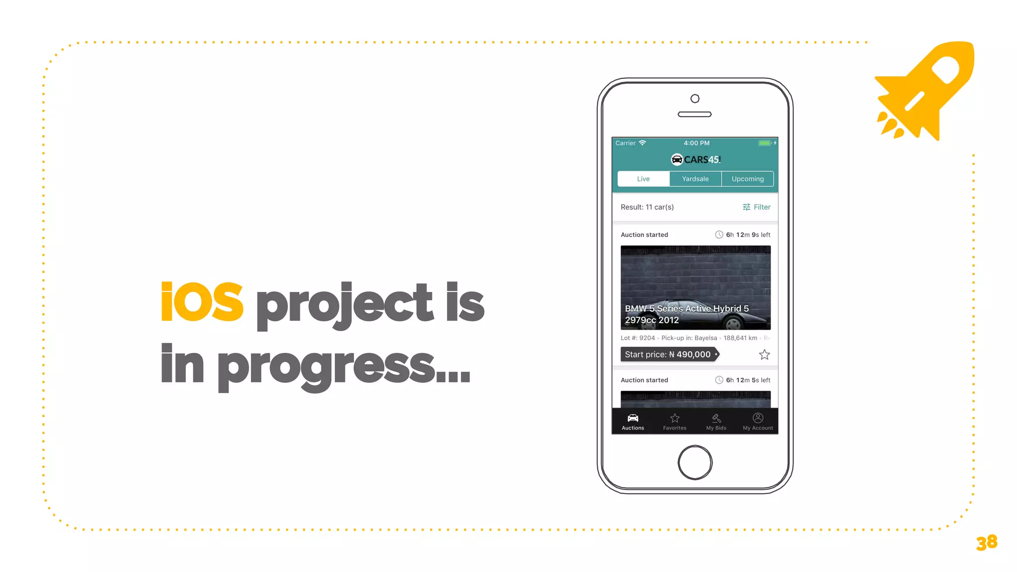 38 iOS project is in progress... 