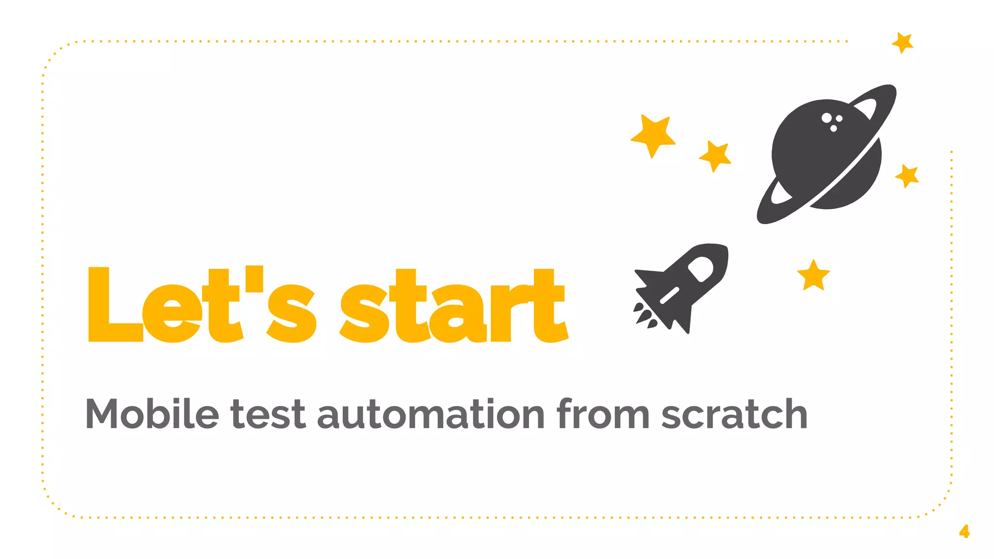 Let's start Mobile test automation from scratch 4 