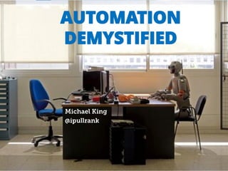 AUTOMATION DEMYSTIFIED  