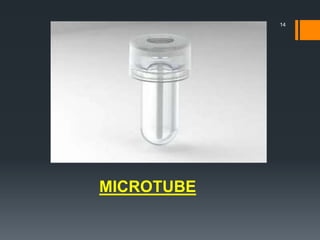 MICROTUBE
14
 