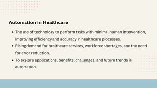 Automation in Healthcare Revolutionizing Patient Care | PDF