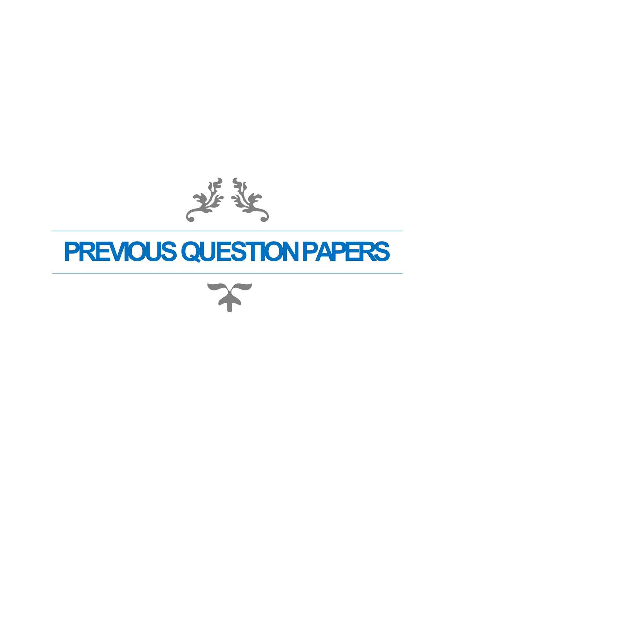 PREVIOUSQUESTIONPAPERS
 