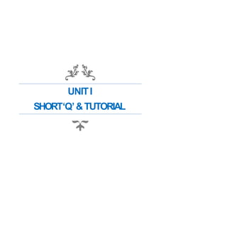 UNITI
SHORT‘Q’&TUTORIAL
 