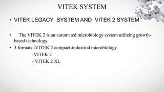 Vitek Software AUTOMATION IN MICROBIOLOGY | PPTX