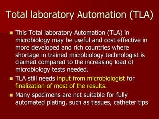 Automation in microbiology, changing concept and defeating challenges ...