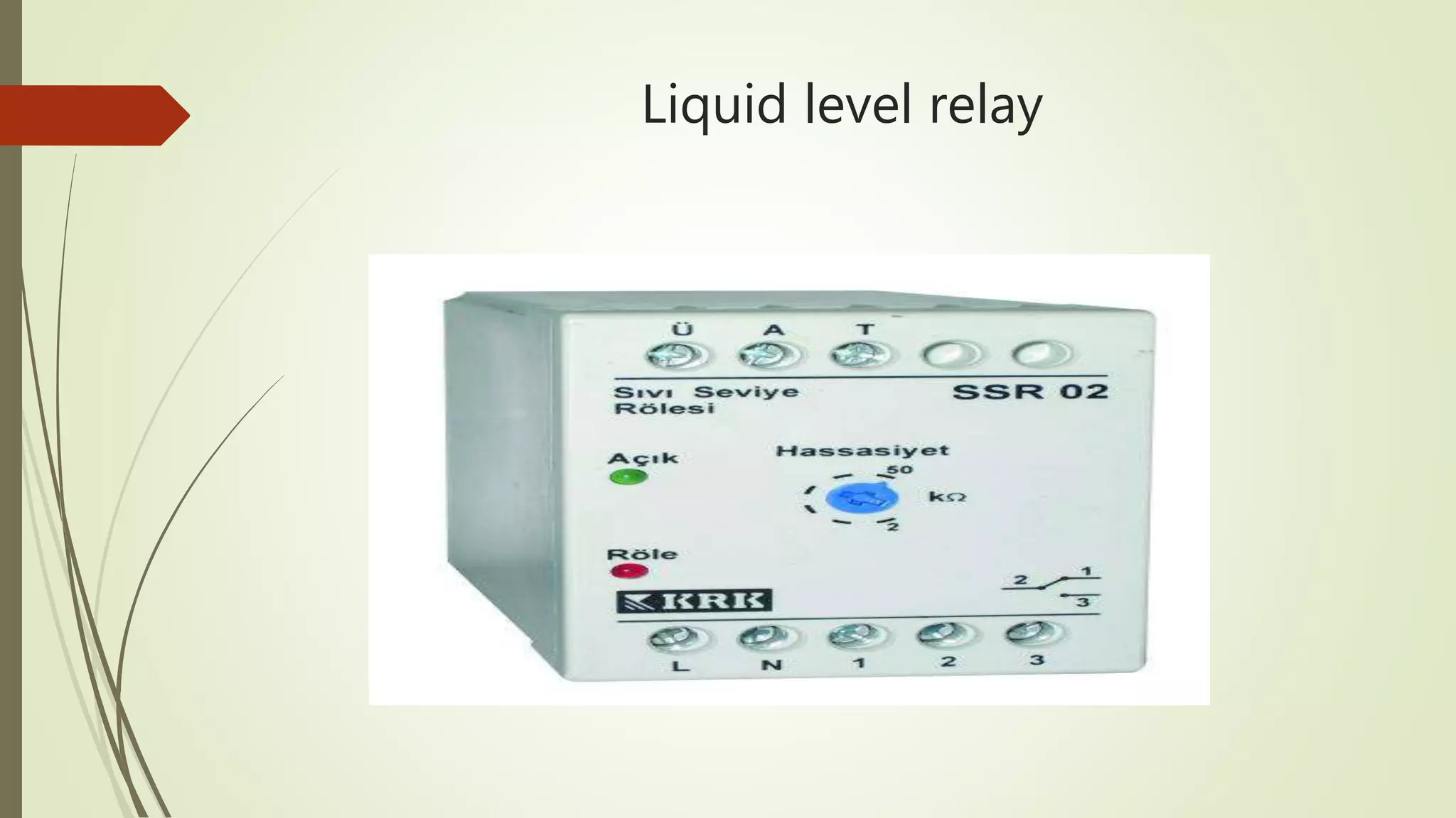 Liquid level relay