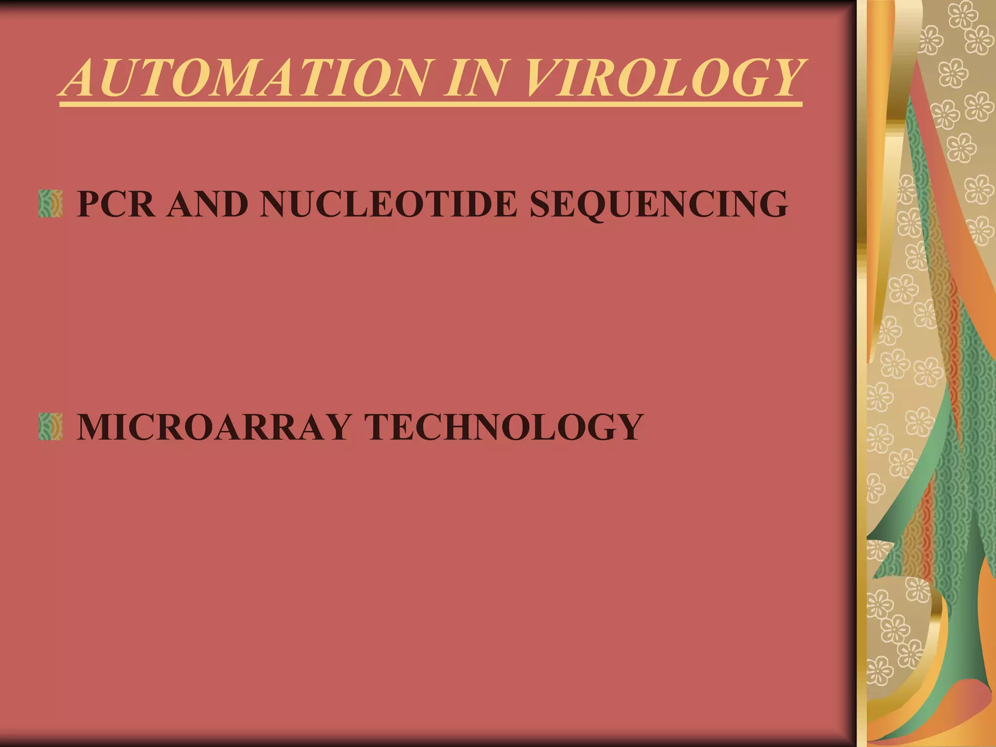 Automation of microbiology | PPT