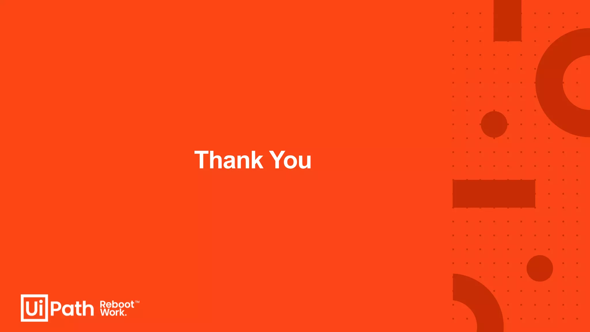Thank You
 