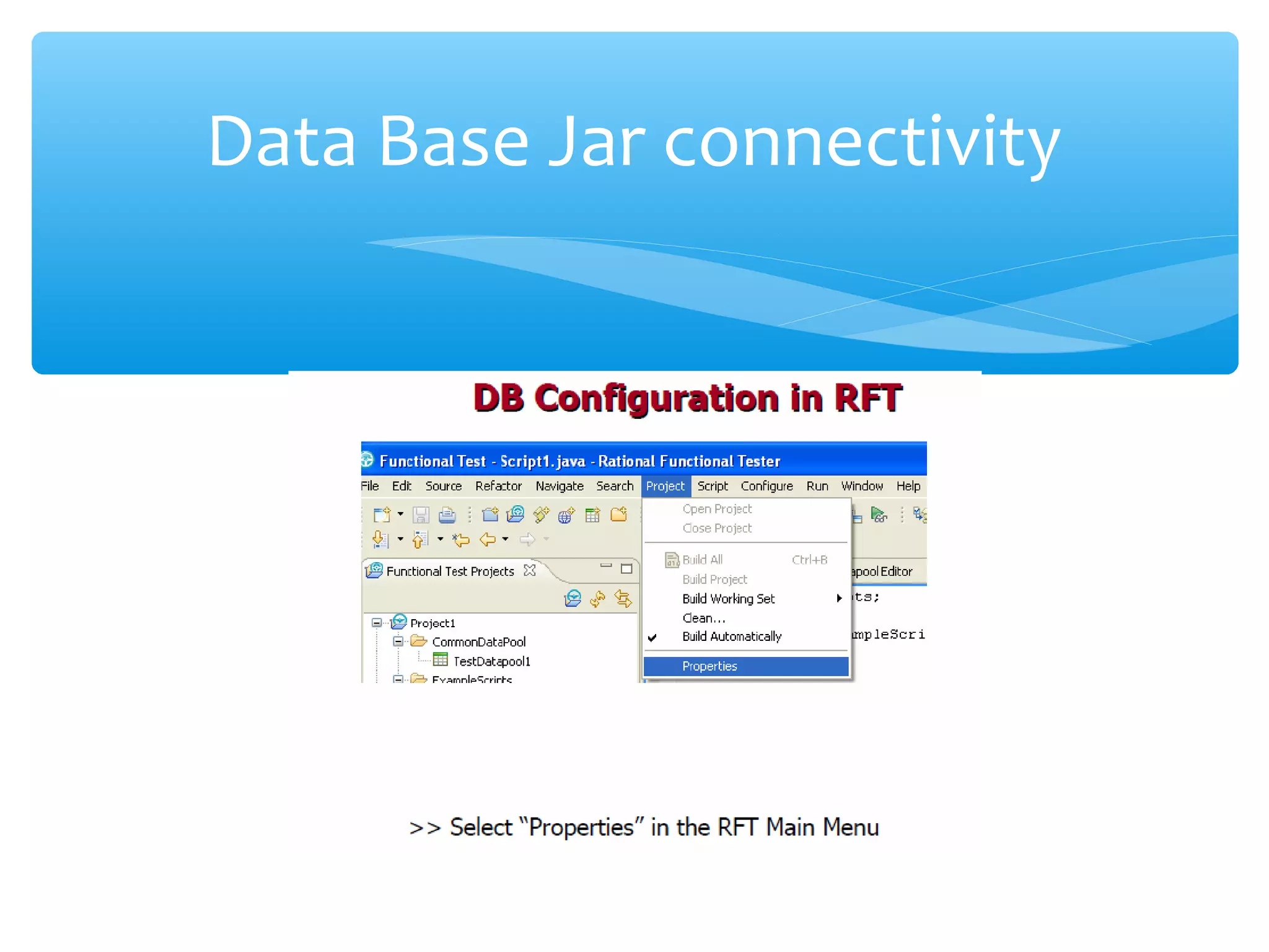 Confidential
Data Base Jar connectivity
 