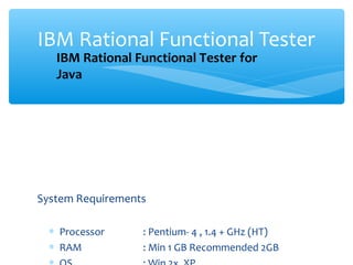 Automation testing IBM RFT - Rational Functional Tester | PPT