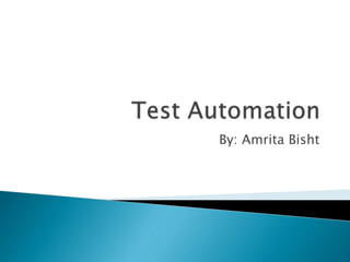Automation testing overview | PPT