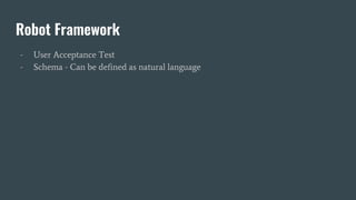 Automation testing with Robot Framework | PPT