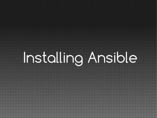 Automation with ansible