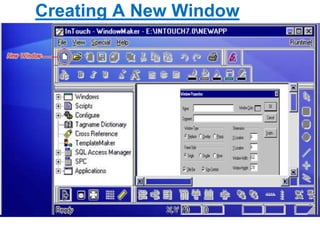 Creating A New Window 
 