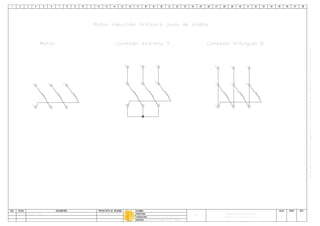 A43
AUTOMATISMO CON CONTACTORES
ITS
Laboratorio de electrotecnia
Luis Fabian Martinez28/07/08A
U V W
Z X Y
R S T
Motor
R S T
U V W
Z X Y
U V W
Z X Y
 