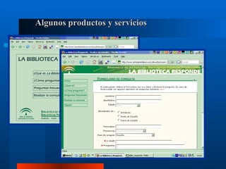 Algunos productos y servicios 