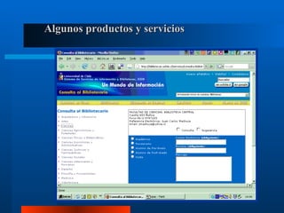 Algunos productos y servicios 