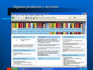 Algunos productos y servicios 