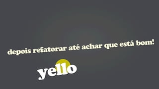 r que está bom!
         fatorar até acha
depois re


        yello
 
