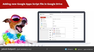 7
Adding new Google Apps Script file in Google Drive
 