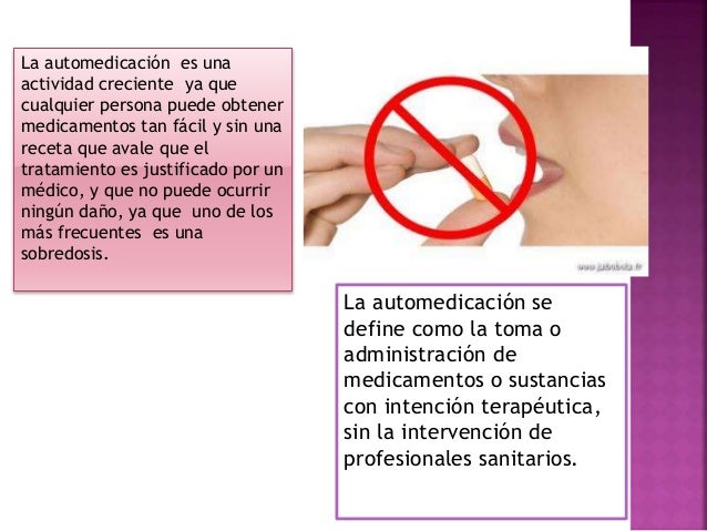 Automedicación. Automedicación.