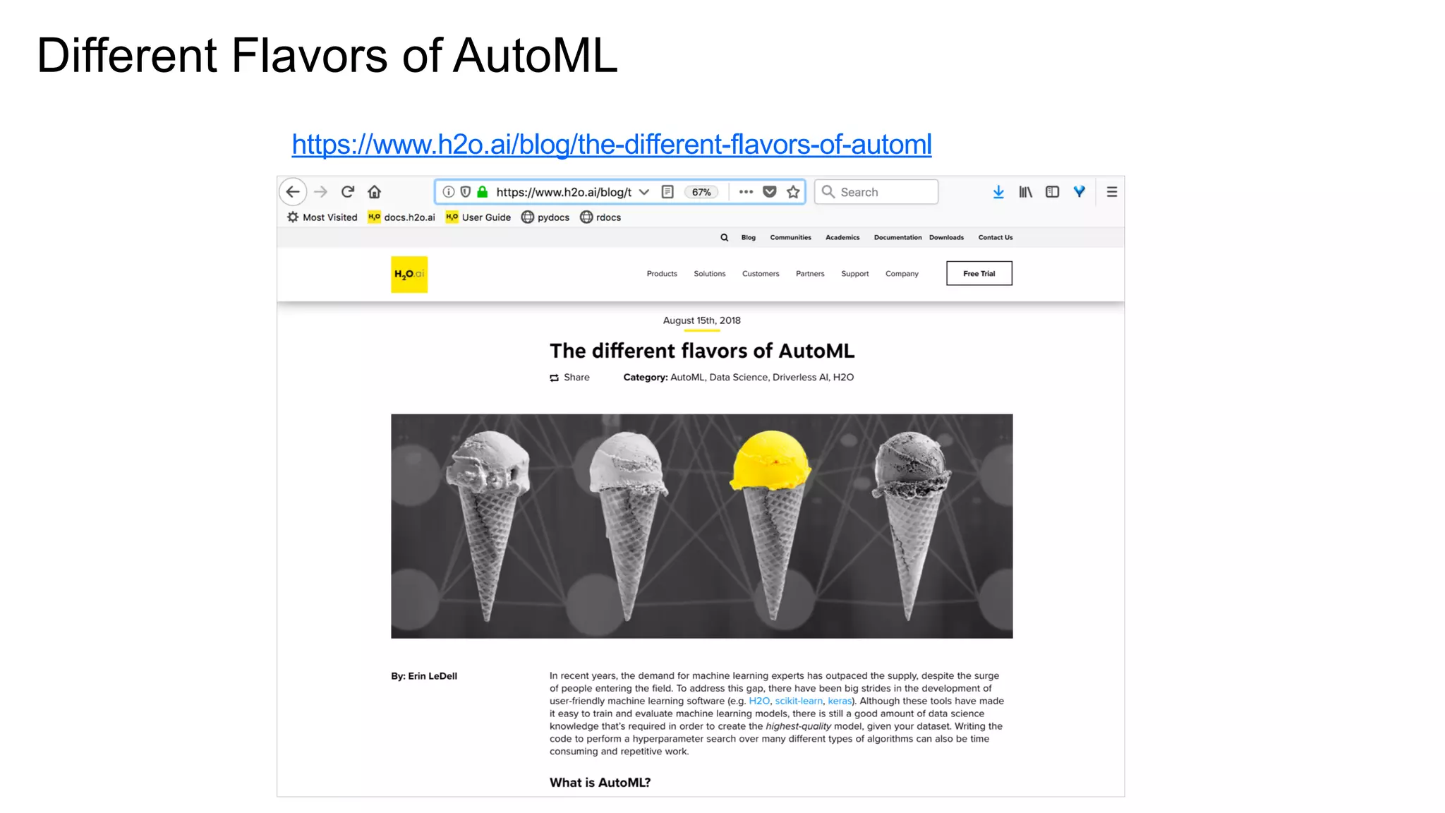 Different Flavors of AutoML
https://www.h2o.ai/blog/the-different-flavors-of-automl
 