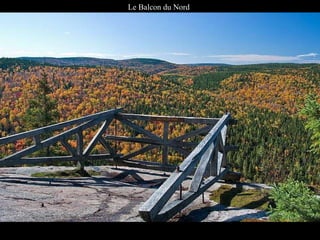 Le Balcon du Nord 