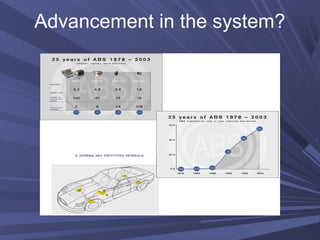 Advancement in the system?
 