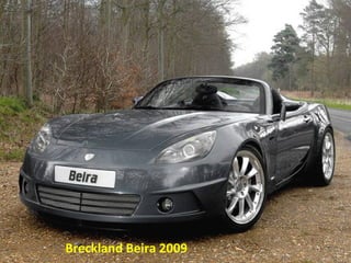 Breckland Beira 2009
 