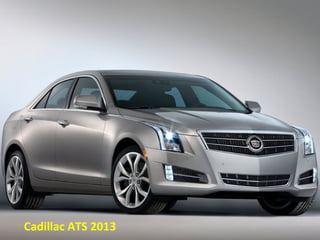 Cadillac ATS 2013
 