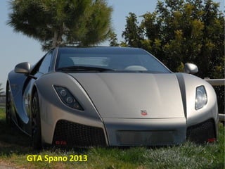 GTA Spano 2013
 