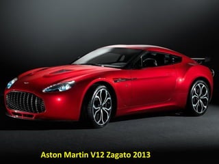 Aston Martin V12 Zagato 2013
 