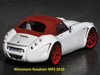 Wiesmann Roadster MF5 2010
 