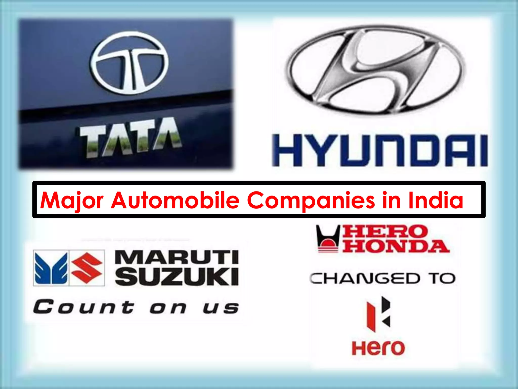 Major Automobile Companies in India
 