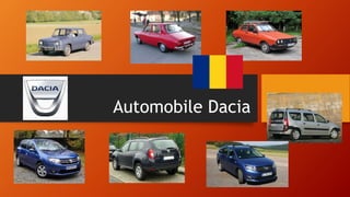 Automobile Dacia
 