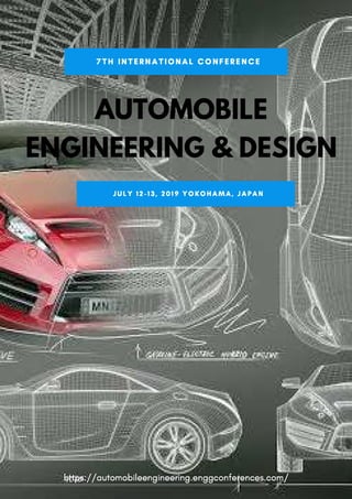 7th International Automotive Engineering and Design Conference, Yokohama, Japan